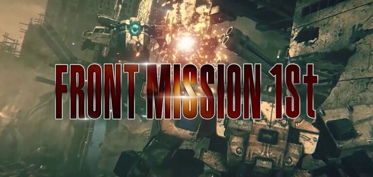 FRONT MISSION 1st: Remake, Bu Ay Geliyor
